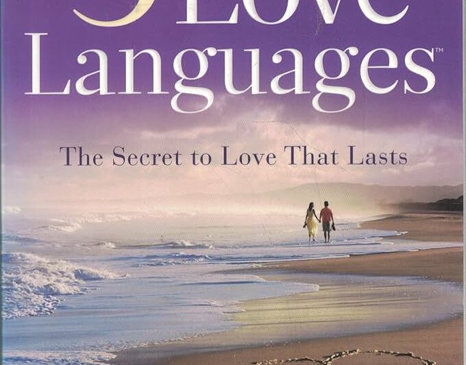 The Five Love Languages